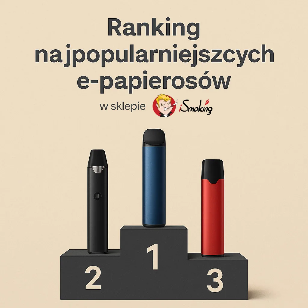 e-papieros,jednorazówka,ranking e-papierosów,najlepsze smaki,e-papierosy smakowe,recenzja,test,poradnik,liquidy