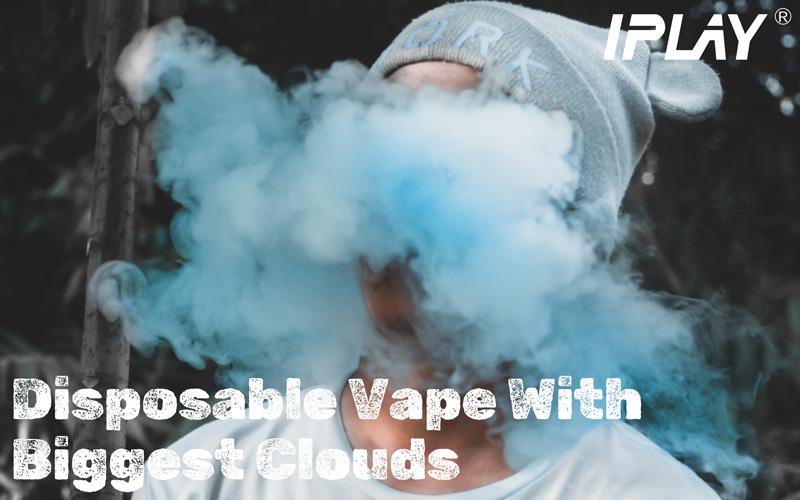 Intensywne wapowanie, duże chmury vape, gęsty kremowy dym e-papierosa, eksplozja smaku vape, tryb boost e-papieros - Wiadomości - Który jednorazowy Vape ma największe chmury?