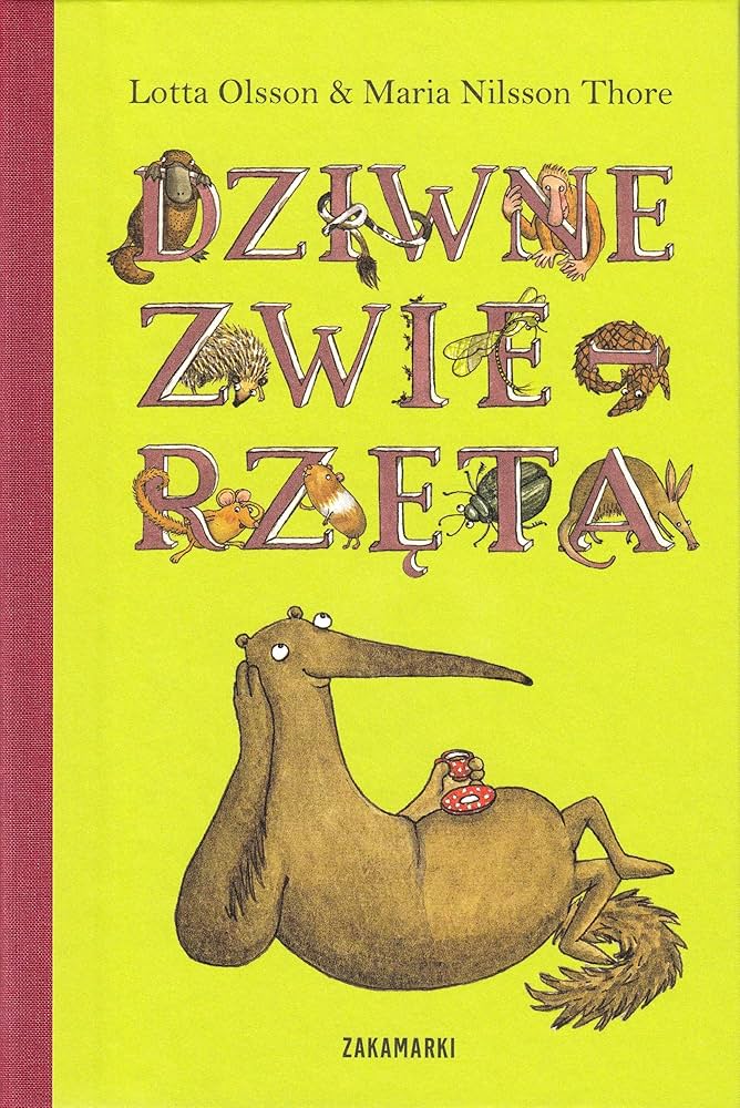 dziwne - Amazon.com: Dziwne zwierzęta: 9788377760161: Lotta Olsson, Maria ...