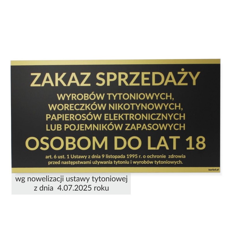 zakaz sprzedaży wysyłkowej e-papierosów prawo ustawa antytytoniowa - Korfed Tabliczki Zakaz sprzedaży nieletnim tytoniu i ...