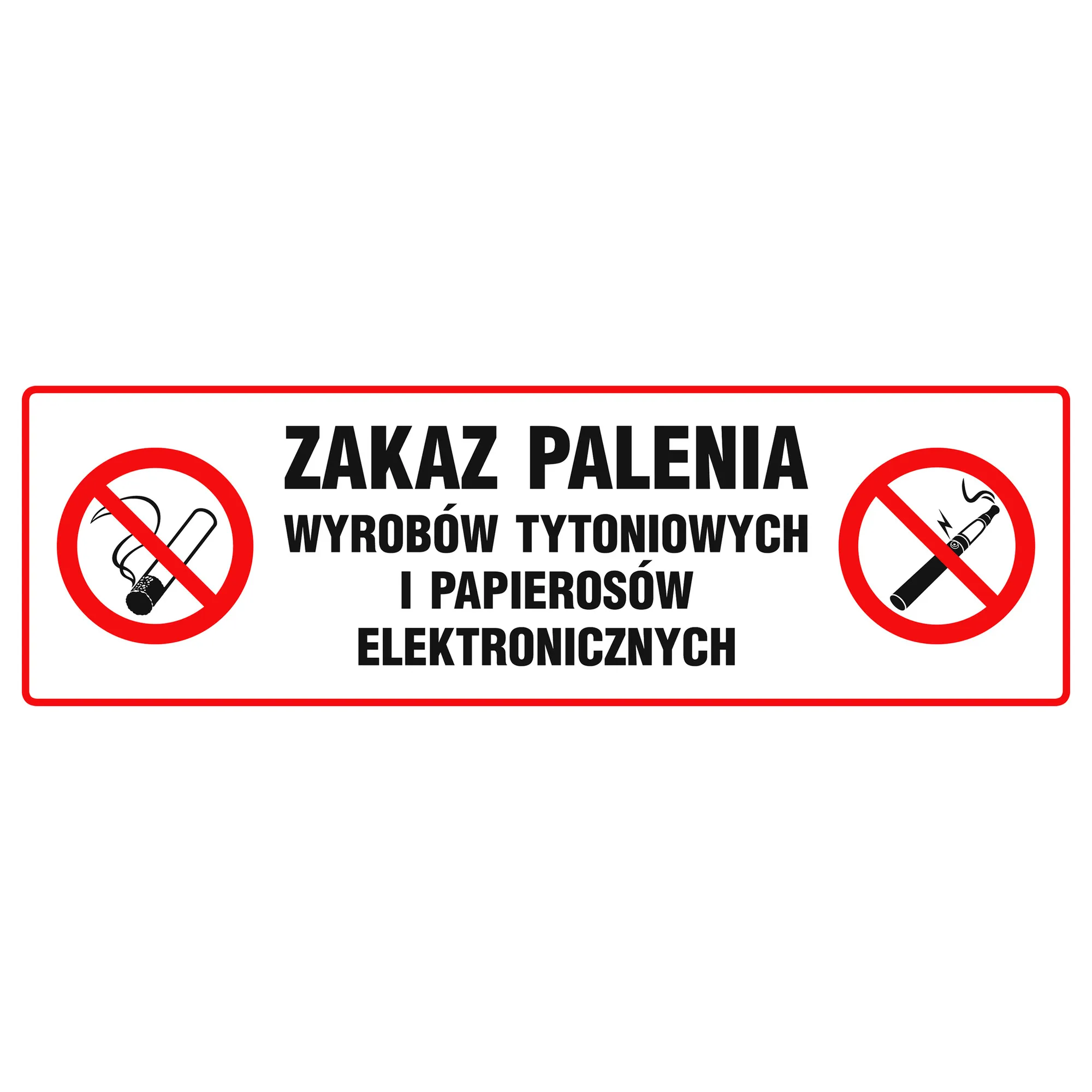 znak zakaz palenia e-papieros szpital, ustawa tytoniowa Polska szpital, zakaz wapowania znak - Znak informacyjny ZAKAZ PALENIA TYTONIU I PAPIEROSÓW ...
